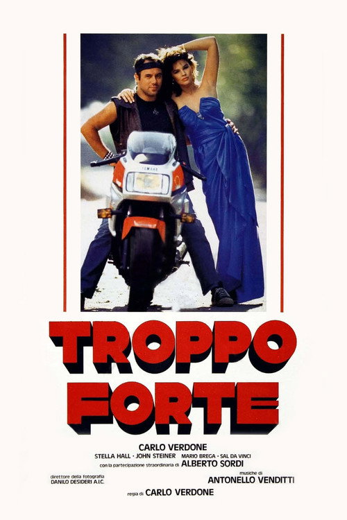 Постер фильма «Troppo forte»