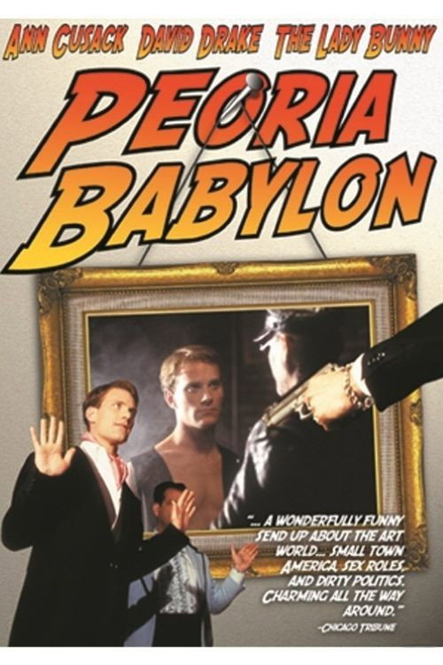 Постер фильма «Peoria Babylon»