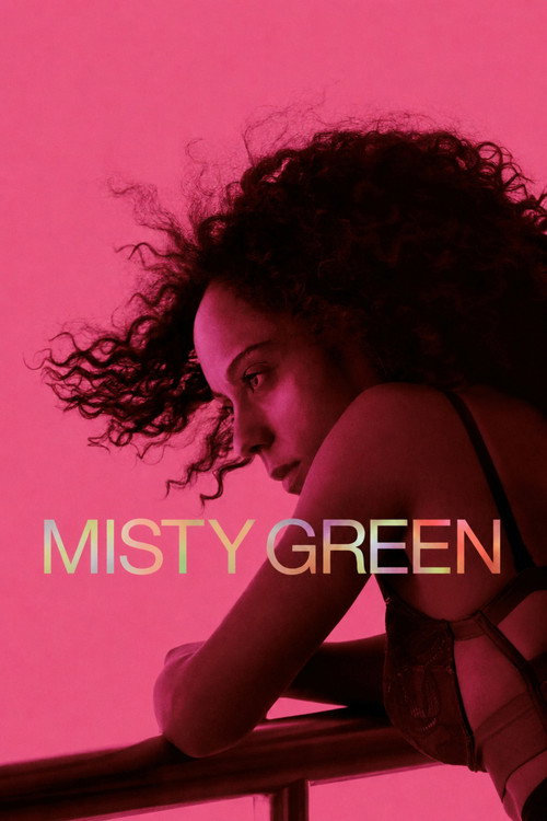 Постер фильма «Misty Green»