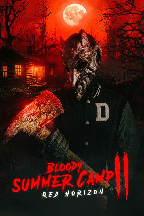 Постер фильма «Bloody Summer Camp 2: Red Horizon»