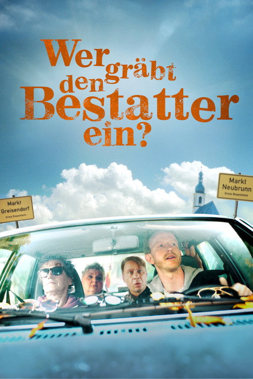 Постер фильма «Wer gräbt den Bestatter ein?»
