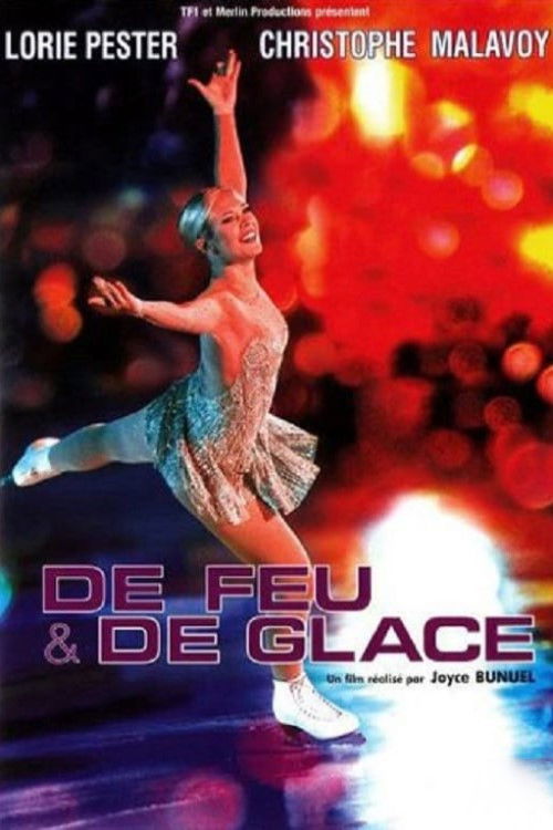 Постер фильма «De feu et de glace»