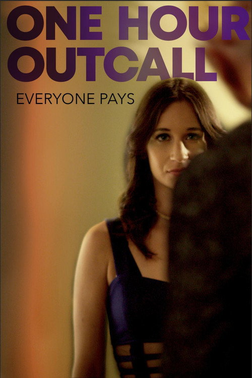 Постер фильма «One Hour Outcall»
