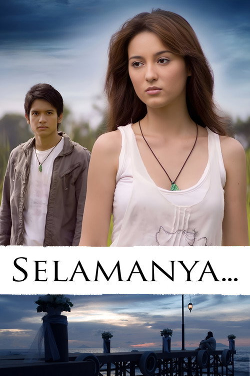 Постер фильма «Selamanya...»