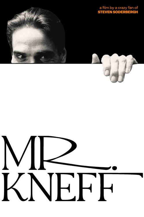 Постер фильма «Mr. Kneff»