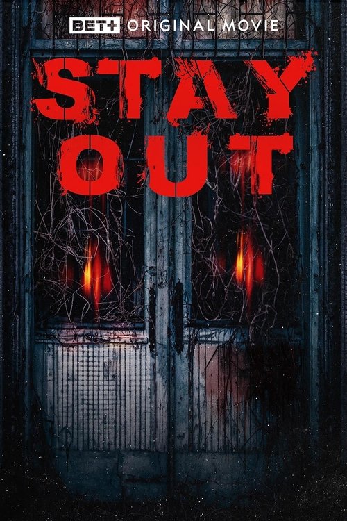 Постер фильма «Stay Out»