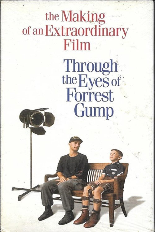Постер фильма «Through the Eyes of Forrest Gump»