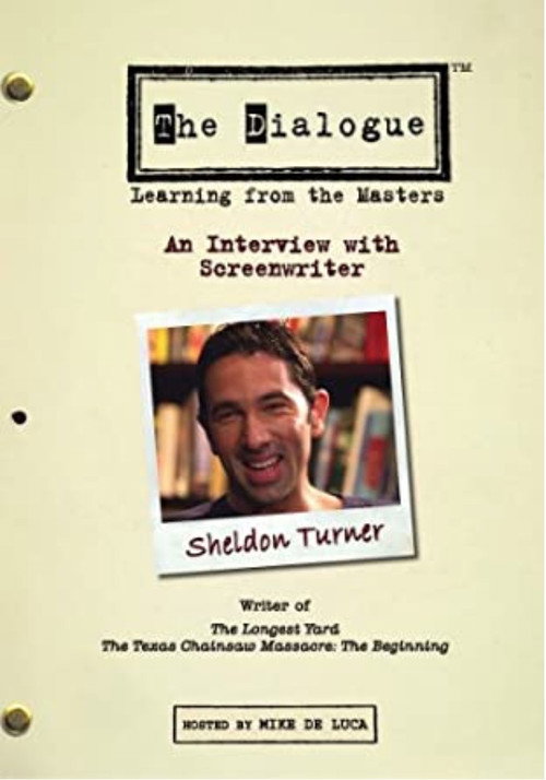 Постер фильма «The Dialogue: An Interview with Screenwriter Sheldon Turner»