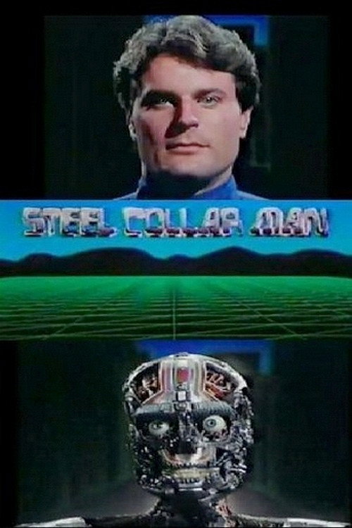 Постер фильма «The Steel Collar Man»