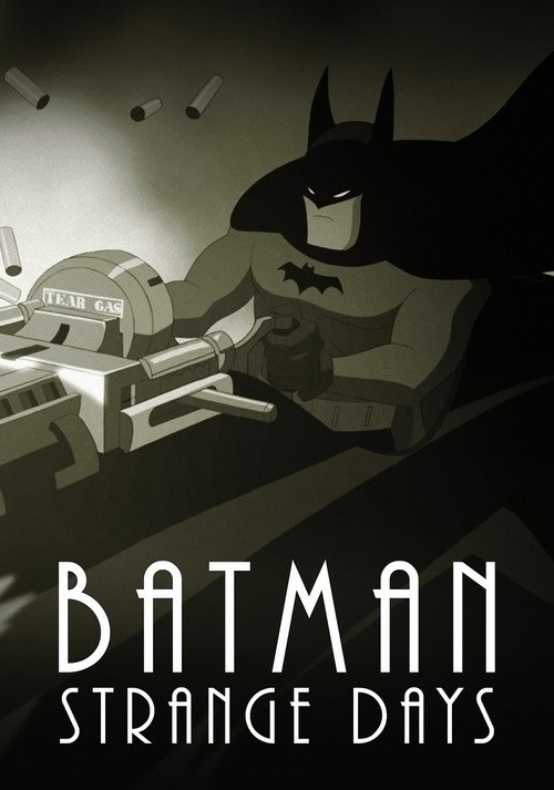 Постер фильма «Batman: Strange Days»