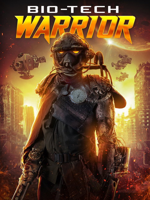 Постер фильма «Bio-Tech Warrior»