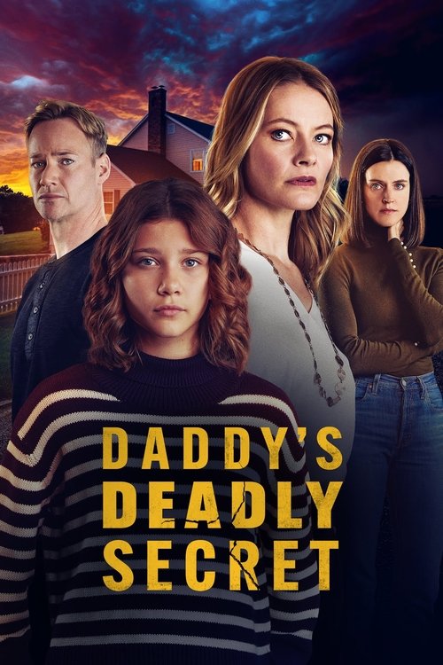 Постер фильма «Daddy's Deadly Secret»