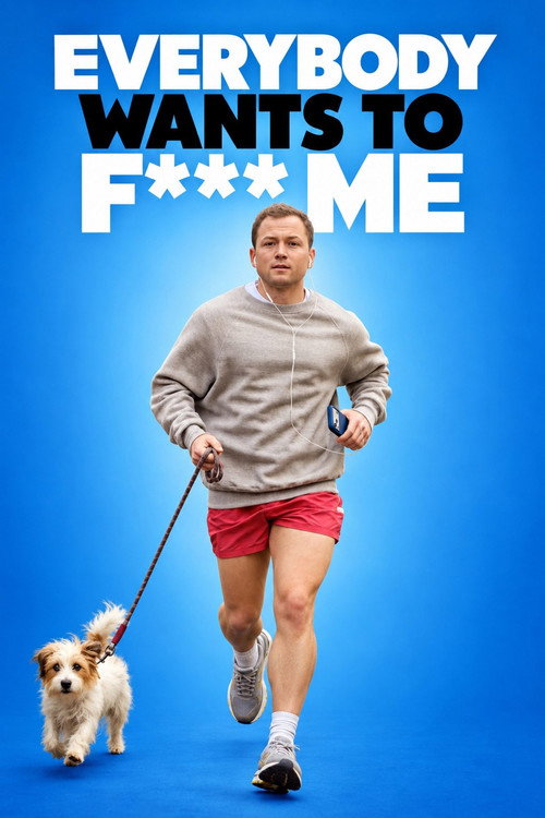Постер фильма «Everybody Wants to F*ck Me»