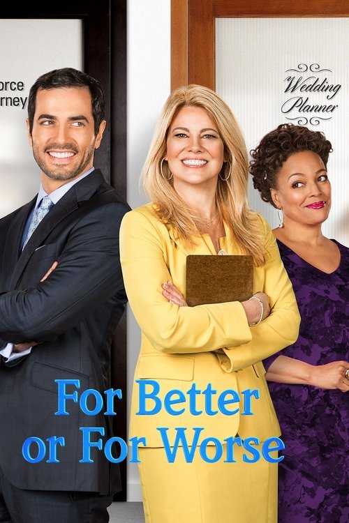 Постер фильма «For Better or For Worse»