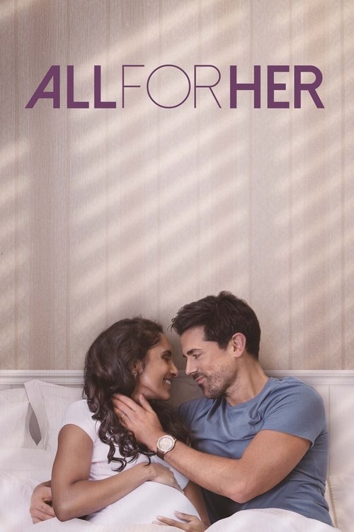 Постер фильма «All for Her»