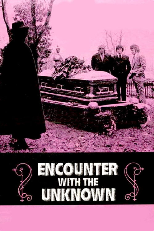 Постер фильма «Encounter with the Unknown»