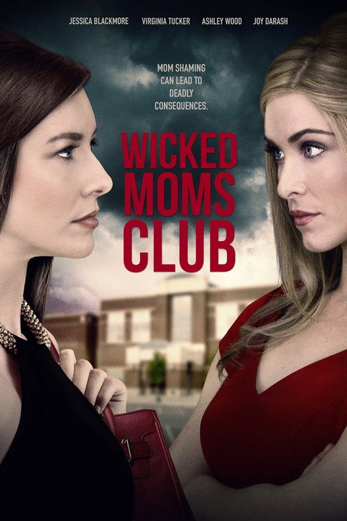 Постер фильма «Wicked Moms Club»