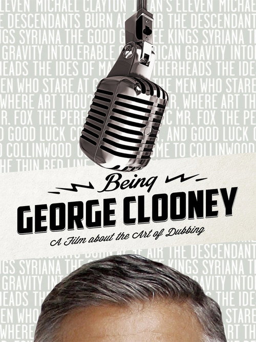 Постер фильма «Being George Clooney»