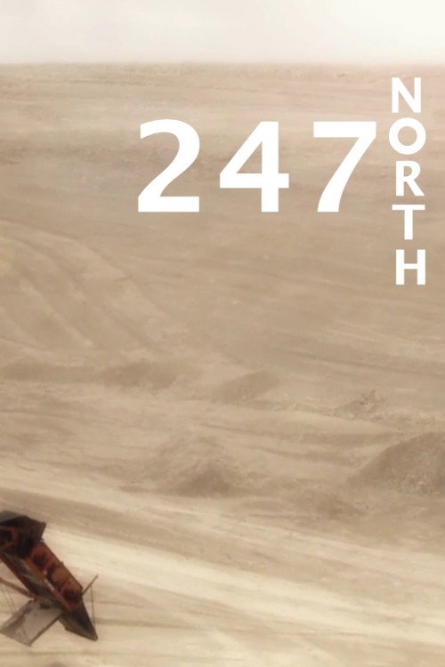 Постер фильма «247 Degrees North»