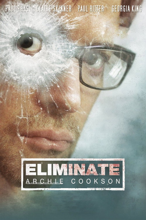 Постер фильма «Eliminate: Archie Cookson»
