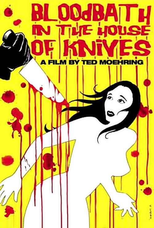 Постер фильма «Bloodbath in the House of Knives»