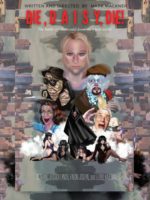 Постер фильма «Die, Daisy, Die!»