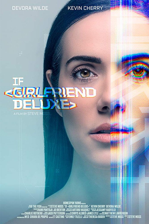 Постер фильма «If: Girlfriend Deluxe»