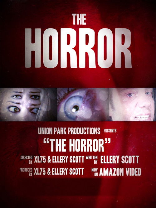 Постер фильма «The Horror»