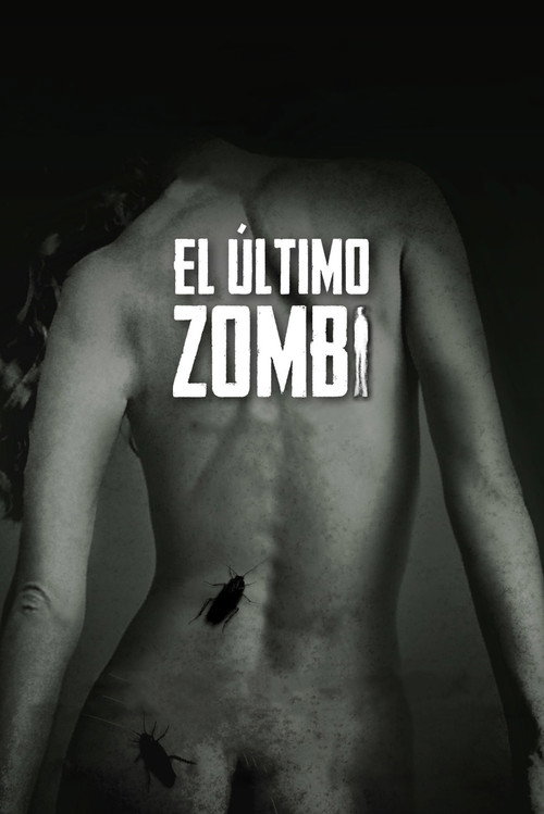 Постер фильма «El último zombi»