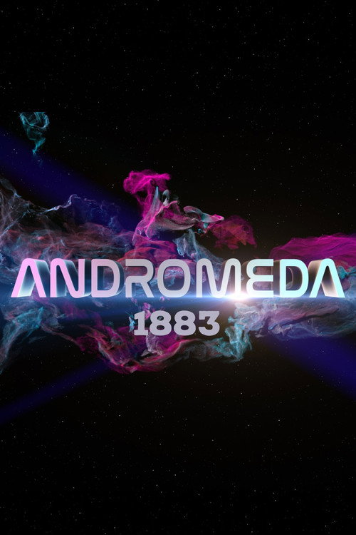 Постер фильма «Андромеда 4: 1883»