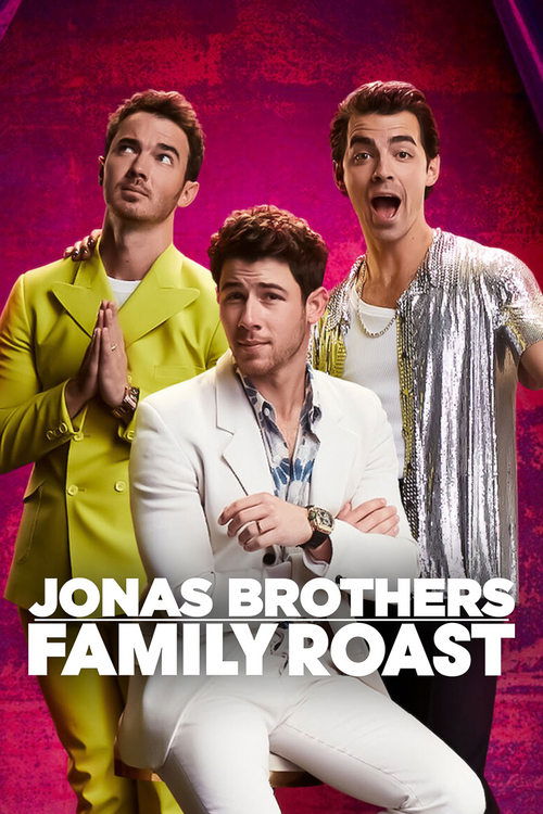 Постер фильма «Jonas Brothers Family Roast»