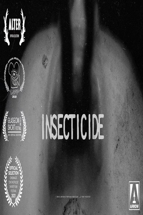 Постер фильма «Insecticide»