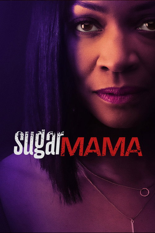 Постер фильма «Sugar Mama»
