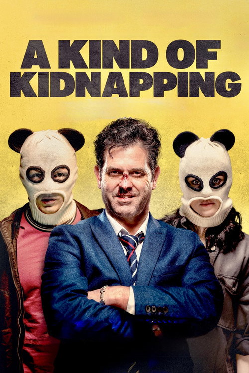 Постер фильма «A Kind of Kidnapping»