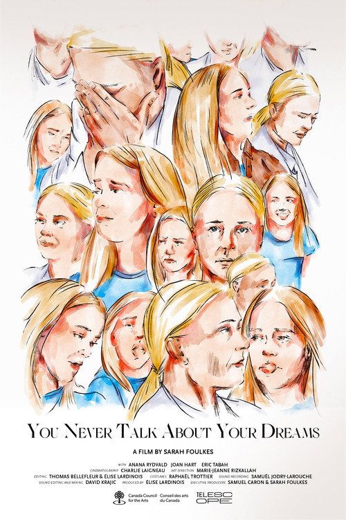 Постер фильма «You Never Talk About Your Dreams»