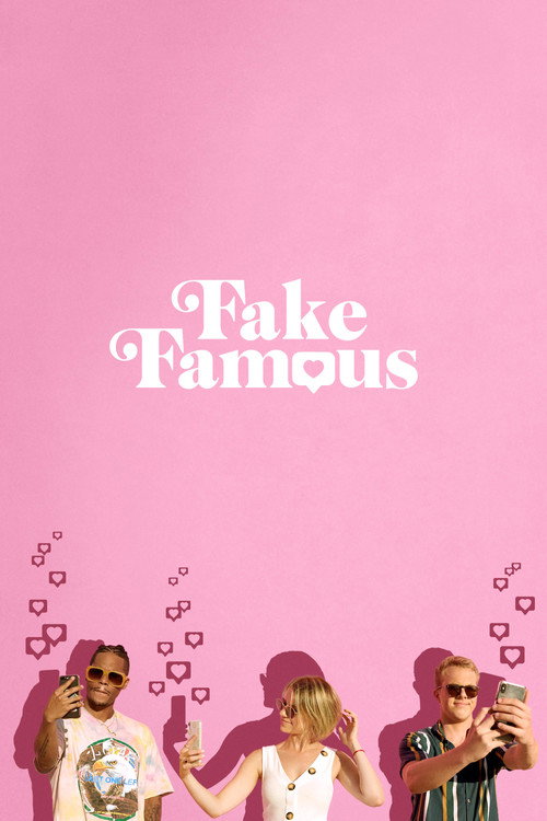 Постер фильма «Fake Famous»