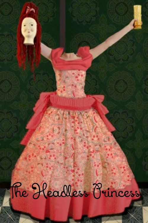 Постер фильма «The Headless Princess»