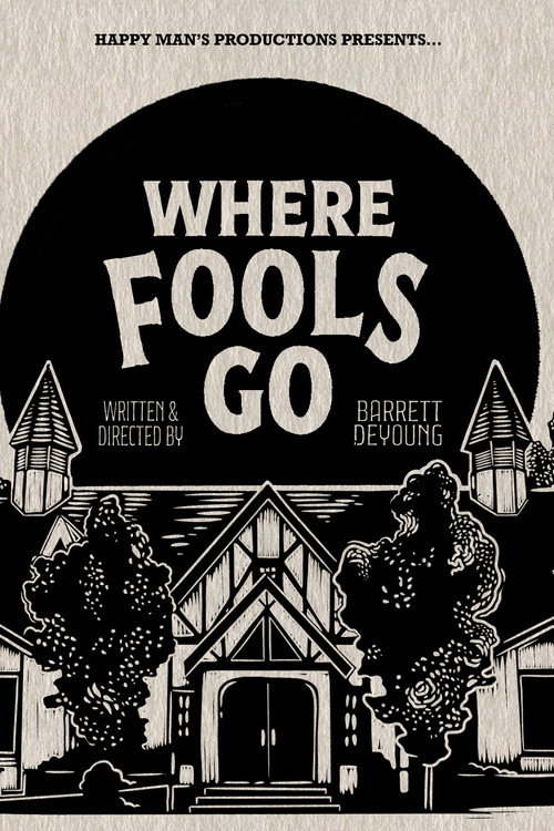 Постер фильма «Where Fools Go»