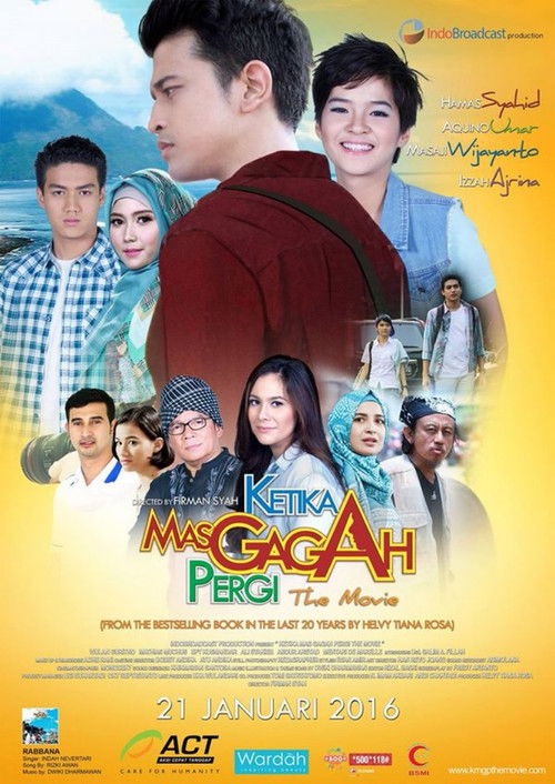 Постер фильма «Ketika Mas Gagah Pergi the Movie»