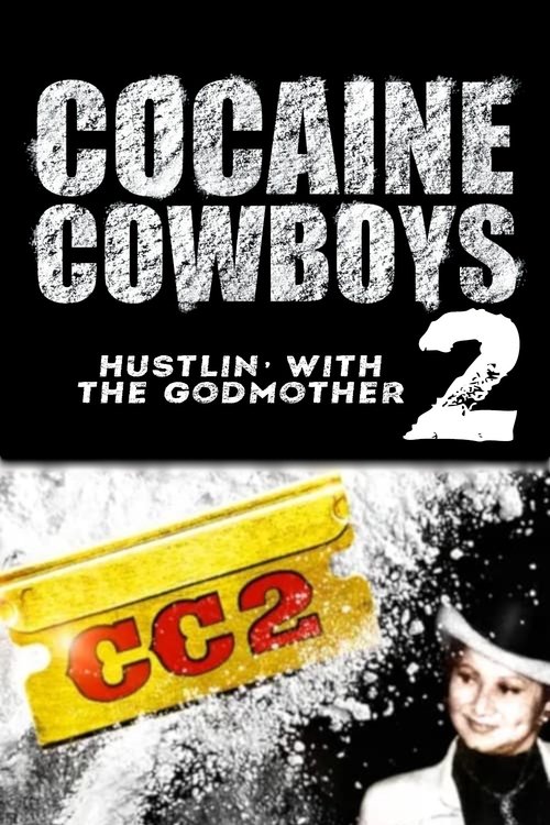 Постер фильма «Cocaine Cowboys 2»
