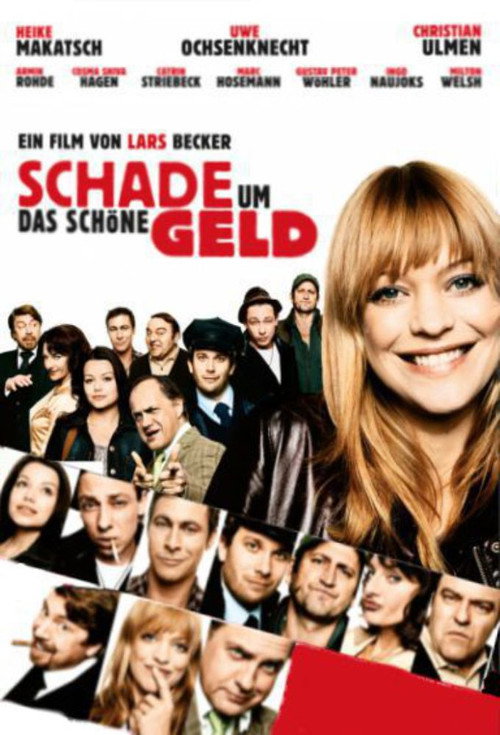 Постер фильма «Schade um das schöne Geld»