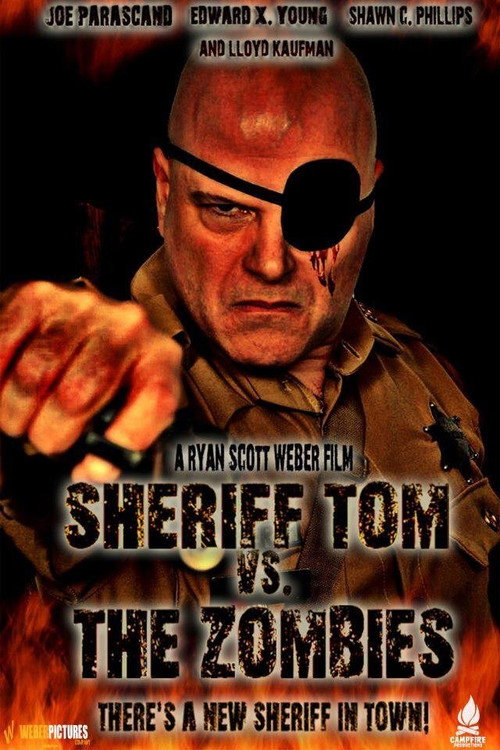 Постер фильма «Sheriff Tom Vs. The Zombies»