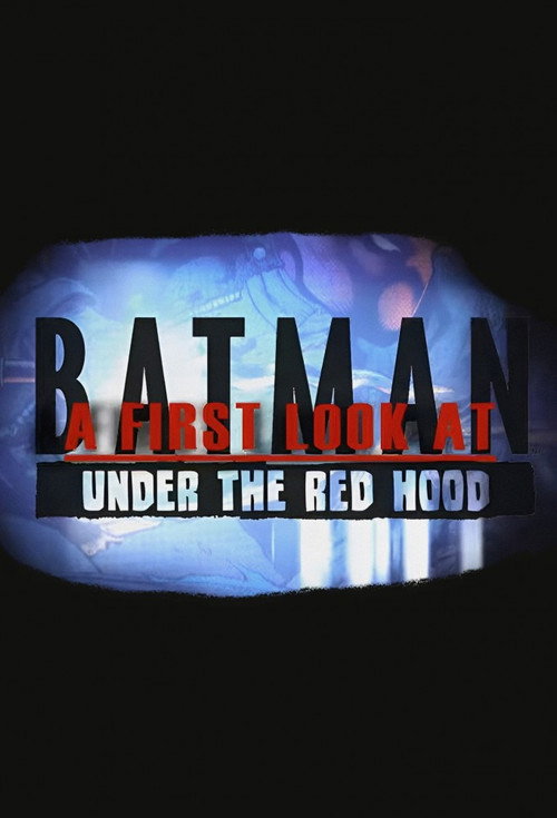 Постер фильма «A First Look at Batman: Under the Red Hood»