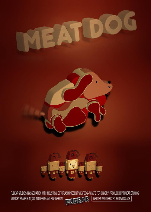 Постер фильма «Meat Dog: What's fer Dinner?»