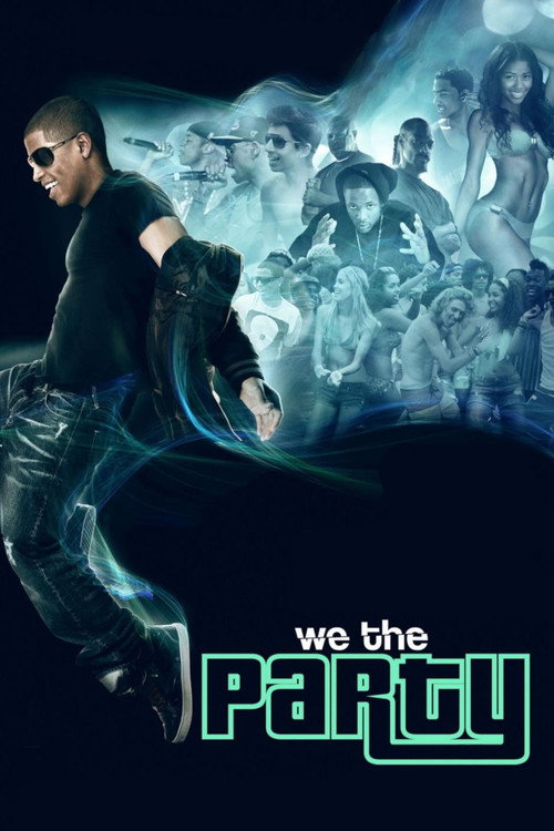 Постер фильма «We the Party»