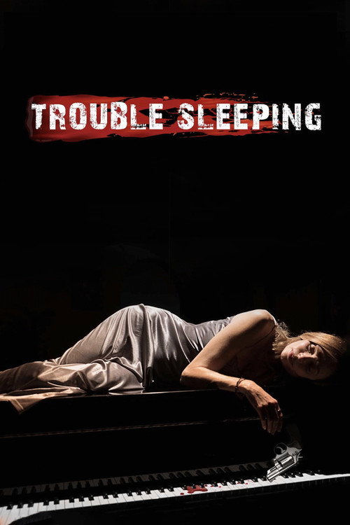 Постер фильма «Trouble Sleeping»