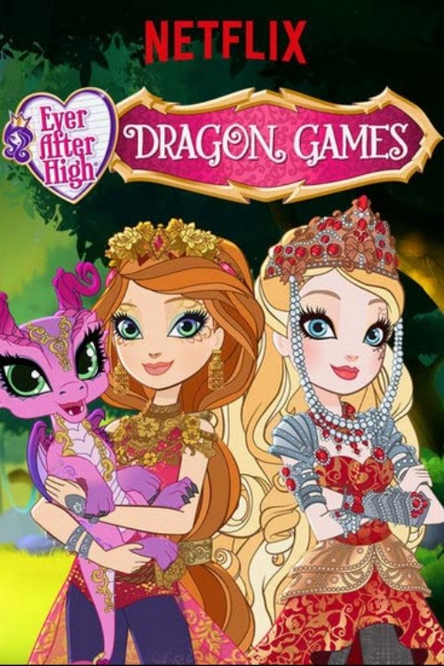 Постер фильма «Ever After High: Dragon Games»