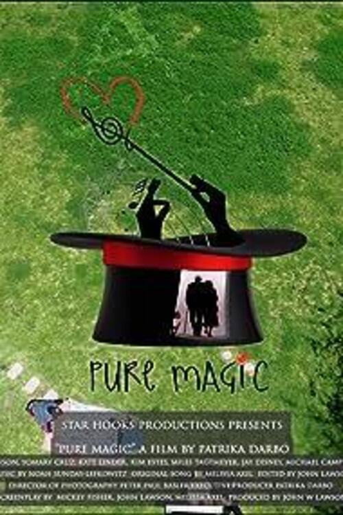 Постер фильма «Pure Magic»