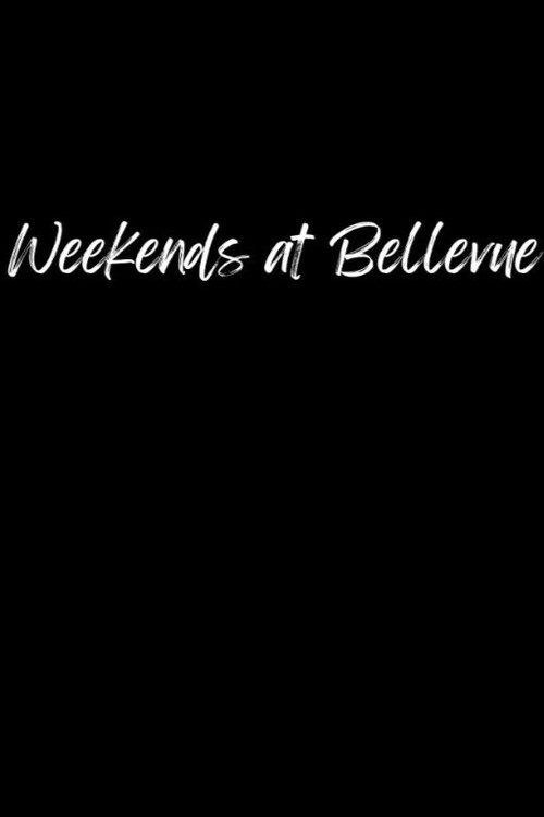 Постер фильма «Weekends at Bellevue»