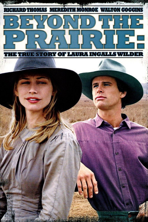 Постер фильма «Beyond the Prairie: The True Story of Laura Ingalls Wilder»